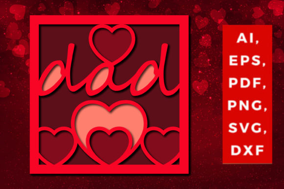 Multi Layer Valentine s Dad SVG for Laser Cutting